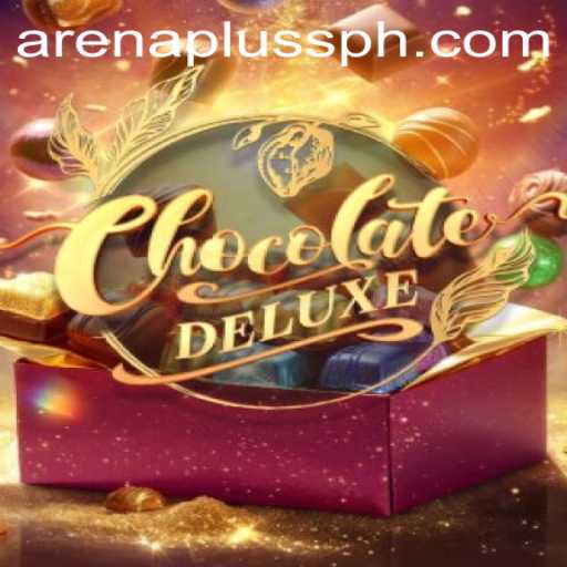 Dive Into the Sweet World of ChocolateDeluxe: An ArenaPlus Adventure